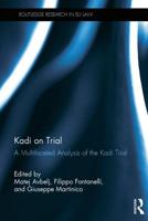 Kadi on Trial: A Multifaceted Analysis of the Kadi Trial
