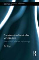 Transformative Sustainable Development: Participation, reflection and change