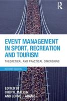 Event Management in Sport, Recreation and Tourism