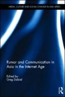 Rumor and Communication in Asia in the Internet Age