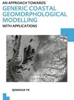 An Approach Towards Generic Coastal Geomorphological Modelling With Applications