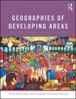 Geographies of Developing Areas: The Global South in a Changing World