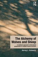The Alchemy of Wolves and Sheep