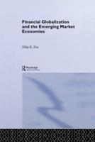 Financial Globalization and the Emerging Market Economy