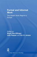 Formal and Informal Work: The Hidden Work Regime in Europe