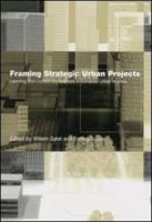 Framing Strategic Urban Projects: Learning from current experiences in European urban regions