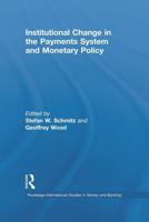 Institutional Change in the Payments System and Monetary Policy