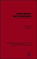 John Dewey Reconsidered