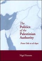 The Politics of the Palestinian Authority