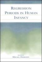 Regression Periods in Human Infancy