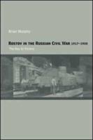 Rostov in the Russian Civil War, 1917-1920