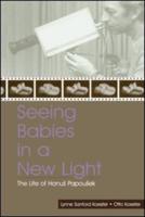 Seeing Babies in a New Light