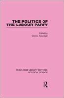The Politics of the Labour Party