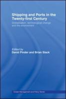 Shipping and Ports in the Twenty-First Century