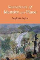 Narratives of Identity and Place