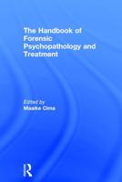 Handbook of Forensic Psychopathology and Treatment