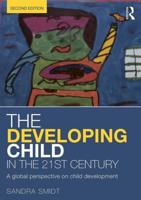 The Developing Child in the 21st Century: A global perspective on child development