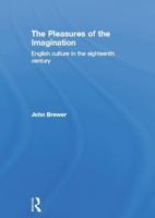 The Pleasures of the Imagination