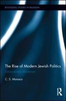 The Rise of Modern Jewish Politics: Extraordinary Movement