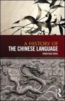 A History of the Chinese Language