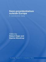 Semi-Presidentialism Outside Europe: A Comparative Study