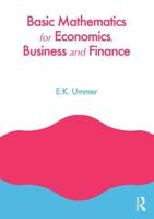 Basic Mathematics With Mathematica for Economics, Business and Finance