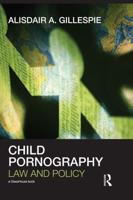 Child Pornography: Law and Policy