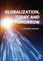 Globalization, Today and Tomorrow