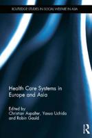 Health Care Systems in Europe and Asia