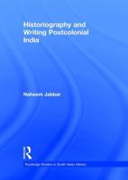 Historiography and Writing Postcolonial India