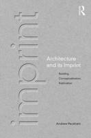 Architecture and Its Imprint