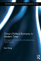 China's Political Economy in Modern Times: Changes and Economic Consequences, 1800-2000