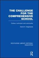 The Challenge for the Comprehensive School