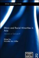 Ethnic and Racial Minorities in Asia: Inclusion or Exclusion?