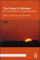 The Peace in Between: Post-War Violence and Peacebuilding