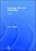 Sociology, Work and Organisation