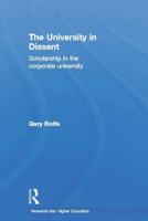 The University in Dissent: Scholarship in the corporate university