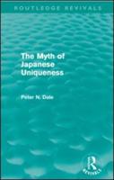 Myth of Japanese Uniqueness (Routledge Revivals)