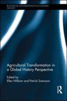 Agricultural Transformation in a Global History Perspective