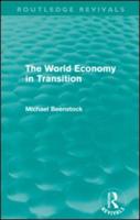 The World Economy in Transition (Routledge Revivals)