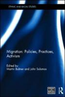 Migration: Policies, Practices, Activism