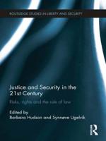 Justice and Security in the 21st Century