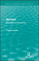 Marxism (Routledge Revivals): Philosophy and Economics