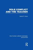Role Conflict and the Teacher