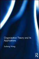 Organization Theory and Its Application