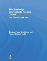 The Routledge Intermediate Persian Course. Book Two