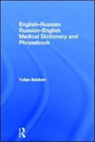 English-Russian, Russian-English Medical Dictionary and Phrasebook