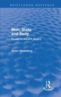 Man, State and Deity: Essays in Ancient History