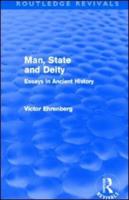 Man, State and Deity: Essays in Ancient History