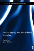 Law and Policy for China's Market Socialism